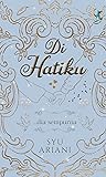 Di Hatiku