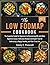 The Low Fodmap Cookbook: Th...