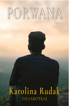 Porwana. Tom 2 (Porwana, #2)