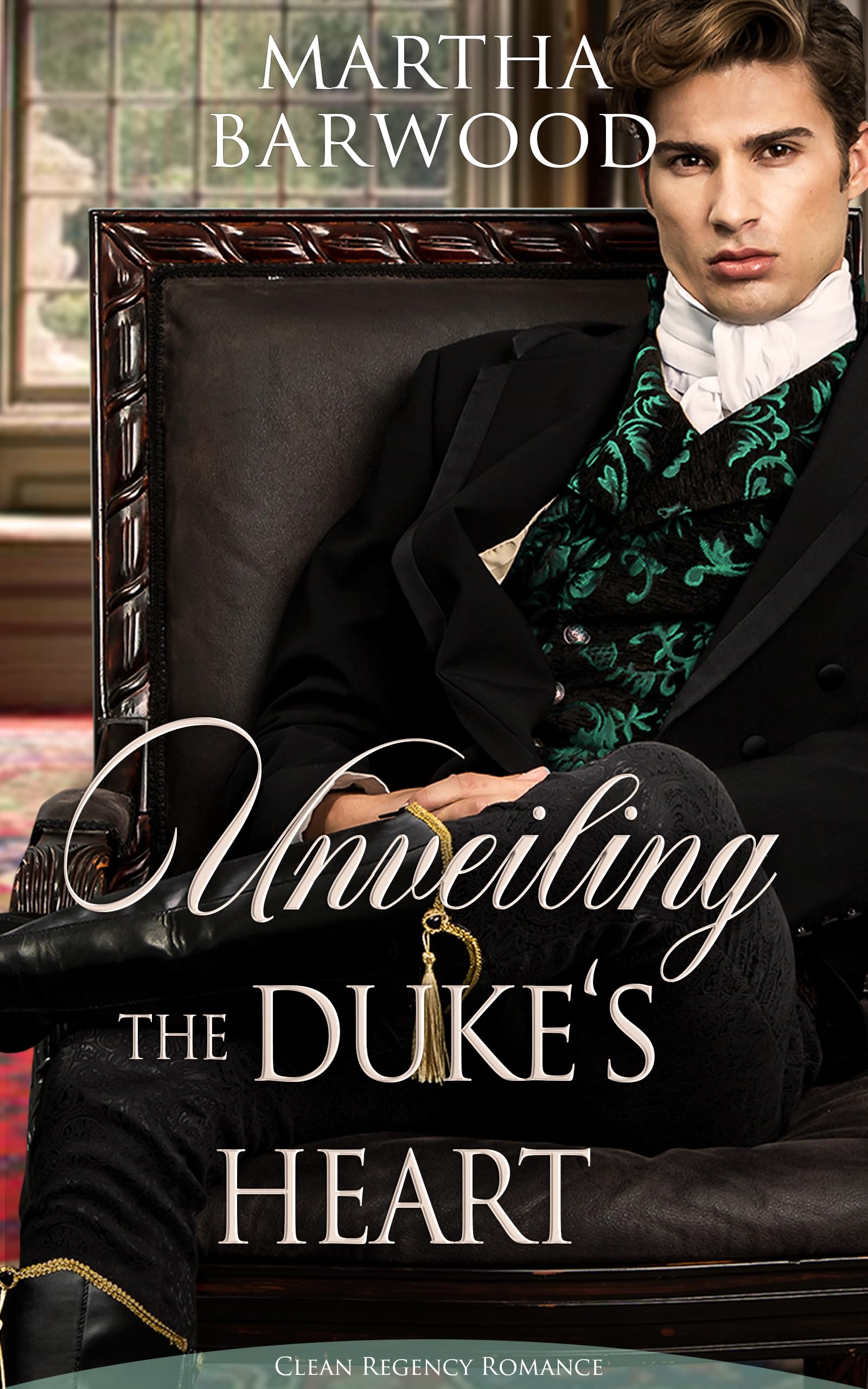 Unveiling the Duke's Heart (Kindle Edition)