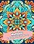 Mandalas: A Relaxing Colori...