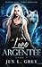Lune argentée (Shadow City: Louve Argentée #3)
