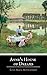 Anne's House of Dreams: Anne of Green Gables Series, Book 5 (Annotated)