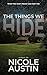 The Things We Hide