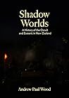 Shadow Worlds: A ...