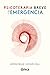 Psicoterapia breve y de emergencia (Spanish Edition)