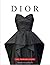 Dior - The Fashion Icons