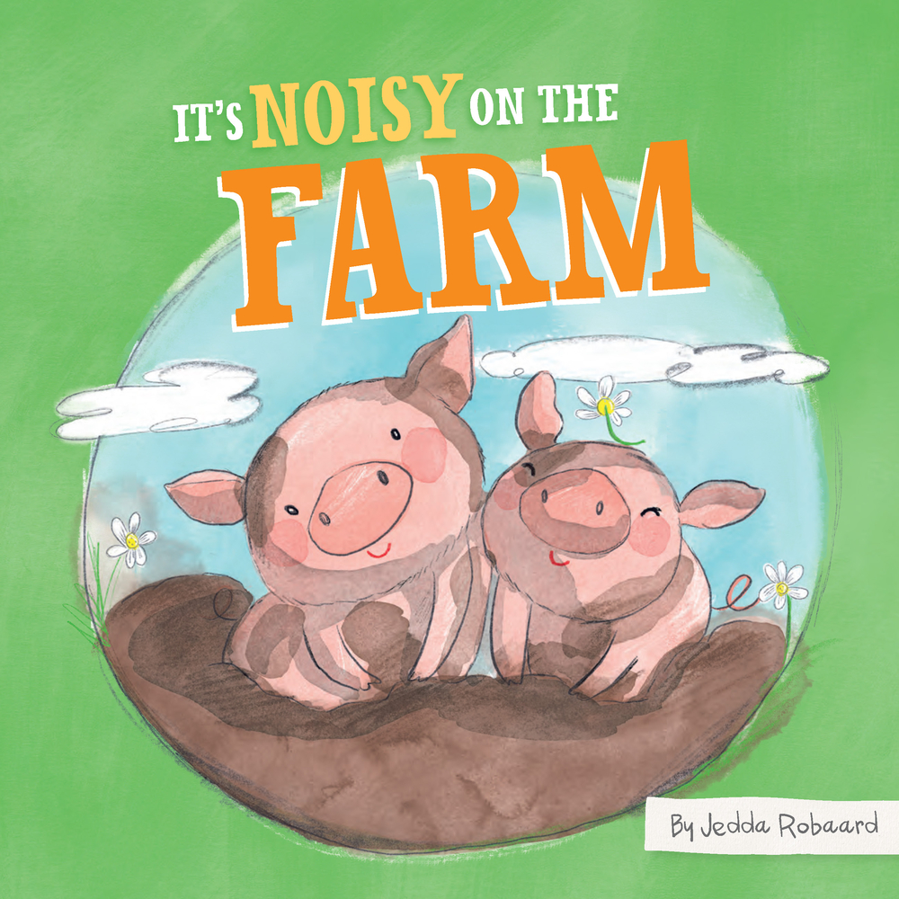 It's Noisy on the Farm (Noisy and Busy)