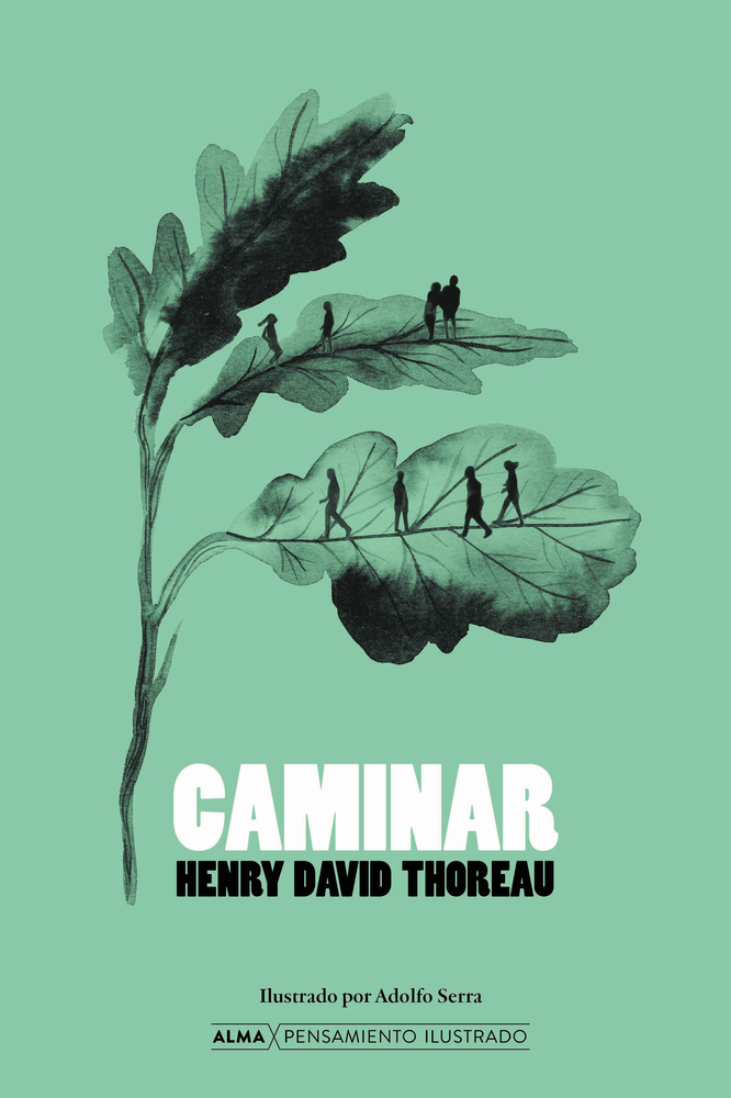 Caminar (Pensamiento ilustrado) (Spanish Edition)