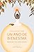 Un año de bienestar (Spanish Edition)