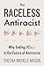 The Raceless Antiracist: Wh...