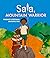 Sala: Mountain Warrior