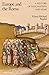 Europe and the Roma: A Hist...
