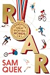 Roar: A Celebration of Great Sporting Women