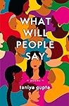 What Will People Say: Poems What Will People Say: Poems