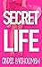 Secret Life (Worth The Risk, #1)