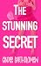 The Stunning Secret (Worth The Risk #2)