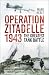 Operation Zitadelle: The Gr...