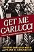 Get Me Carlucci: A Daughter...