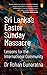 Sri Lanka's Easter Sunday Massacre by Dr. Rohan Gunaratna