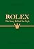 Rolex (The Story Behind the Style)