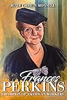 Frances Perkins by Ruth Cashin Monsell