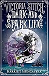 Victoria Stitch: Dark and Sparkling (3)
