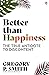 Better than Happiness: The ...