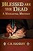 Blessed are the Dead: A Mediaeval Mystery (Book 8)