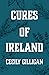 Cures of Ireland: A Treasury of Irish Folk Remedies