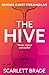 The Hive by Scarlett Brade