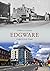 Edgware Through Time