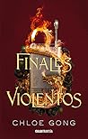 Finales violentos...