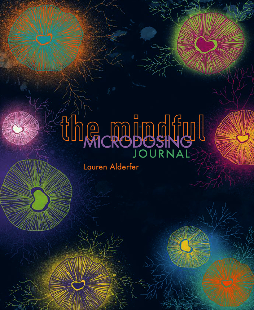 Mindful Microdosing: A Guidebook and Journal (Paperback)