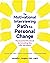 The Motivational Interviewing Path to Personal Change: The Essential Workbook for Creating the Life You Want
