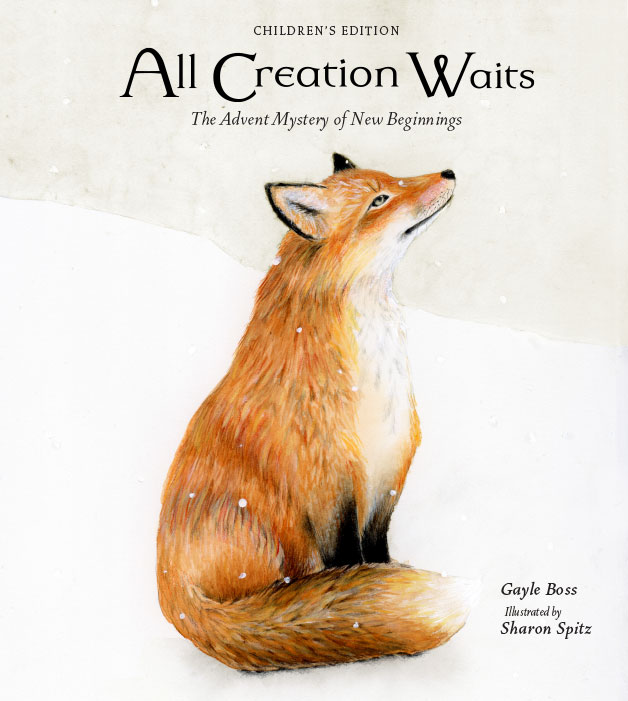 Book cover: All Creation Waits ― Children's Edition: The Advent Mystery of New Beginnings for Children by Gayle Boss