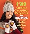 60 Quick Crochet ...