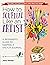 How to Journal Like an Artist: A Beginner’s Guide to Keeping a Sketch Journal – The Easy Way to Learn to Doodle and Draw