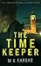 The Time Keeper (DI Erica Swift #11)