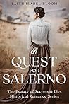 The Quest For Salerno: The Beauty Of Secrets & Lies (Book 1) Book cover for The Quest For Salerno: The Beauty Of Secrets & Lies (Book 1)