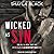 Wicked as Sin (Wicked & Devoted, #1)