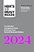 HBR's 10 Must Reads 2024: The Definitive Management Ideas of the Year from Harvard Business Review (with bonus article "Democratizing Transformation" by Marco Iansiti and Satya Nadella)