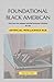 Foundational Black American...