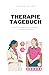 Therapie Tagebuch by Roman Welzk