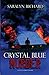 Crystal Blue Murder by Saralyn Richard