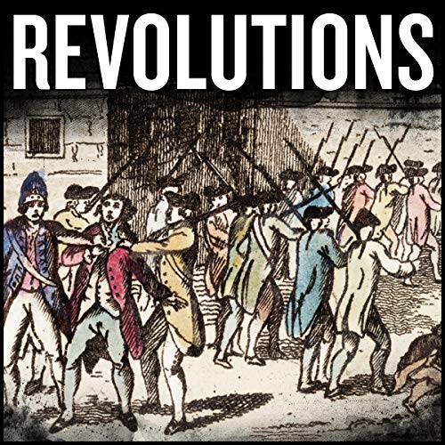 Revolutions: The American Revolution (Revolutions, #2)