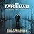 The Paper Man
