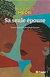 Sa seule épouse