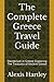 The Complete Greece Travel ...