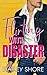 Flirting with Disaster (Calico Cove)